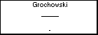 Grochowski _____