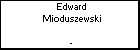 Edward Mioduszewski