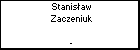 Stanisaw Zaczeniuk