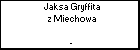 Jaksa Gryffita z Miechowa