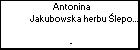 Antonina Jakubowska herbu lepowron